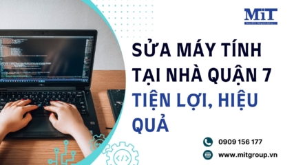 Sửa máy tính tại nhà quận 7