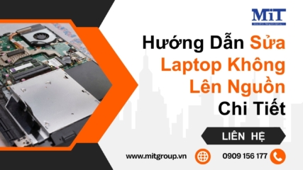 Sửa laptop không lên nguồn