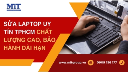 Sửa laptop uy tín tphcm