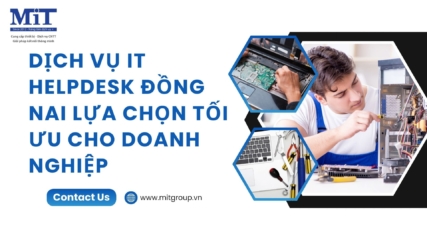 dich vu it helpdesk dong nai lua chon toi uu 1