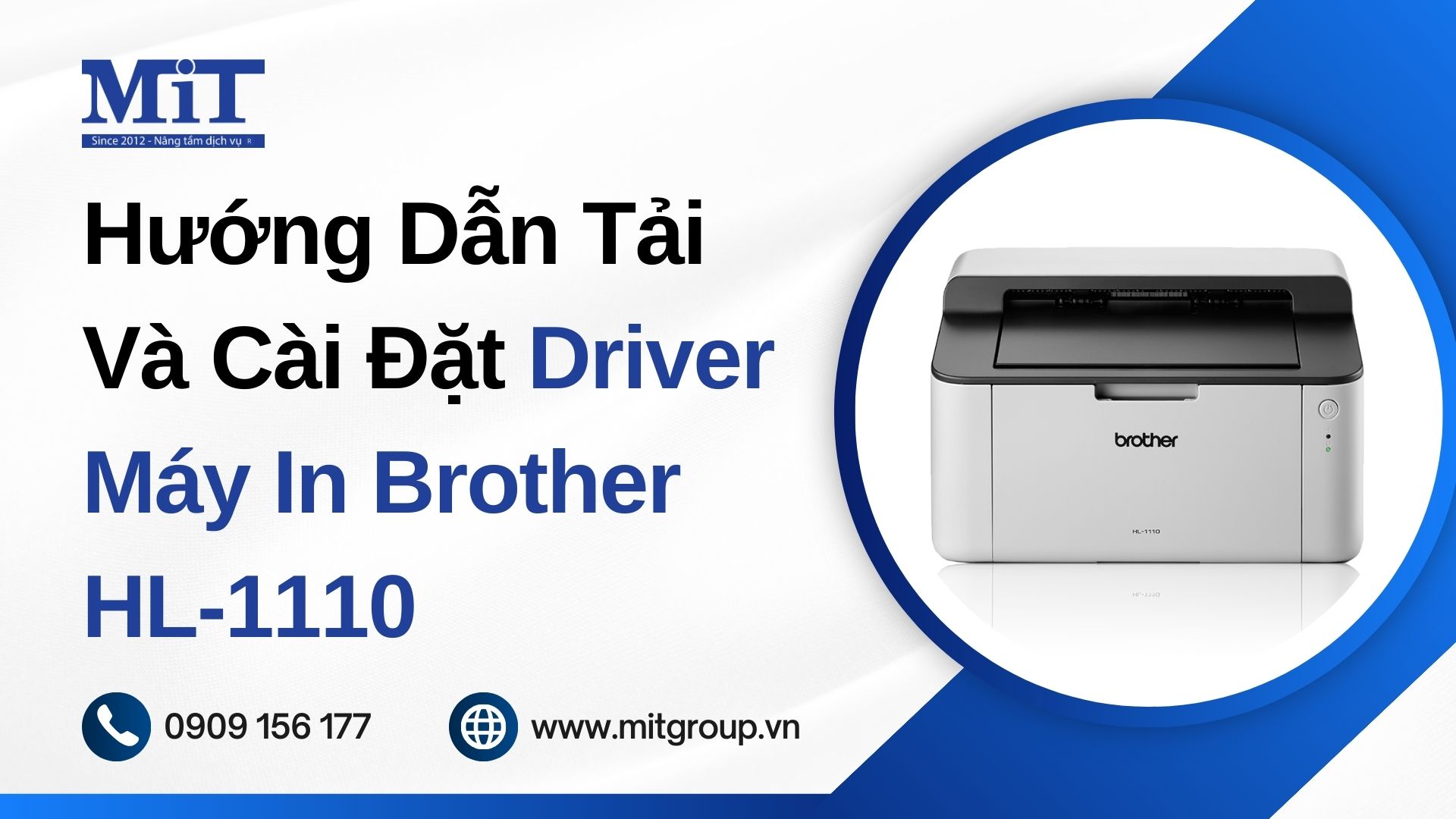 1109 Driver Hướng Dẫn Tải Và Cài Đặt Driver Máy In Brother HL-1110
