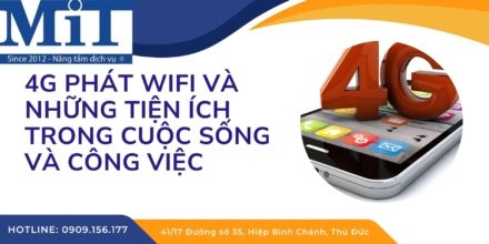4g phát wifi và những tiện ích trong cuộc sống và công việc