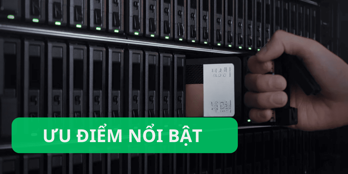 Ưu điểm nổi bật