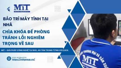 Bảo trì máy tính tại nhà là chìa khóa để phòng tránh lỗi nghiêm trọng về sau