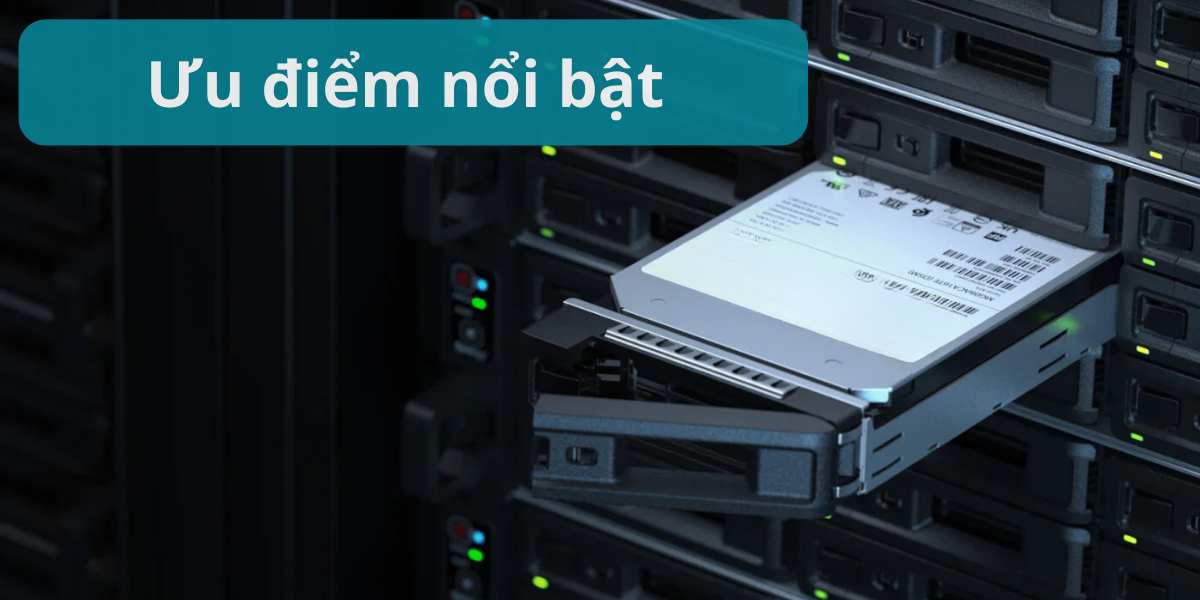 Ưu điểm nổi bật 