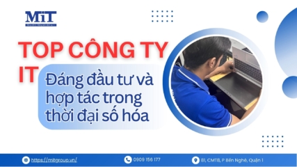 Top công ty it đáng đầu tư và hợp tác trong thời đại số hóa
