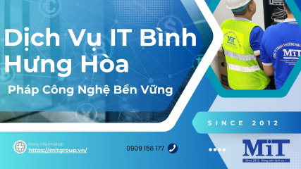 Dịch vụ it bình hưng hòa giải pháp công nghệ bền vững