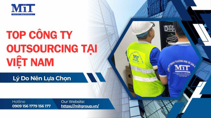 Top công ty outsourcing tại việt nam và lý do nên lựa chọn