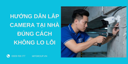 Hướng dẫn lắp camera tại nhà 2
