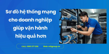Sơ đồ hệ thống mạng cho doanh nghiệp 2
