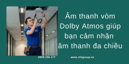 âm thanh vòm dolby atmos