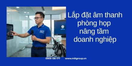 Lắp đặt âm thanh phòng họp