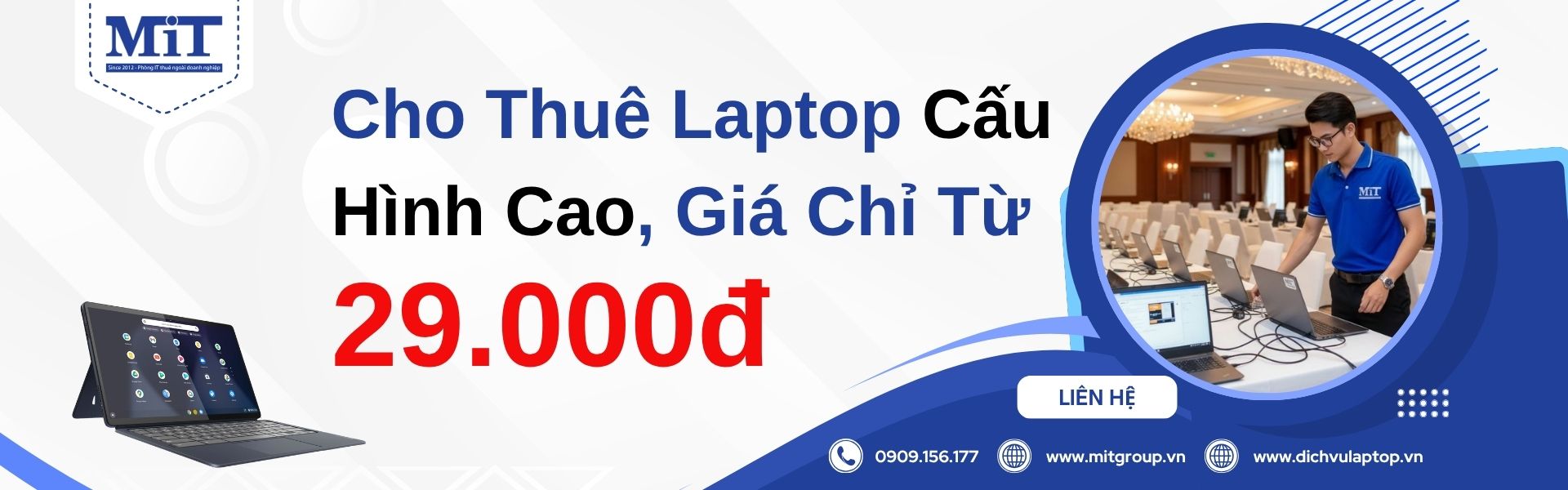 Cho thuê laptop cấu hình cao, giá chỉ từ 29.000đ - mit group