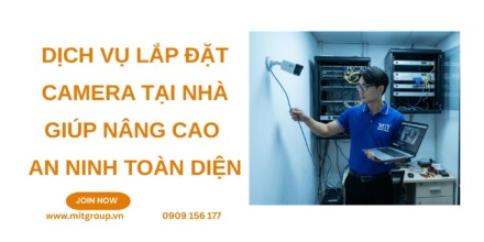 Dịch vụ lắp đặt camera