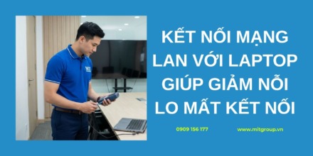Kết nối mạng lan với laptop